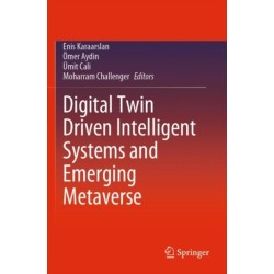Digital Twin Driven Intelligent Systems and Emerging Metaverse