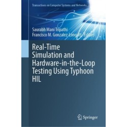 Real-Time Simulation and Hardware-in-the-Loop Testing Using Typhoon HIL