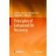 Principles of Enhanced Oil Recovery