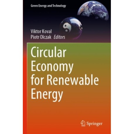 Circular Economy for Renewable Energy