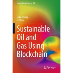 Sustainable Oil and Gas Using Blockchain