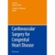 Cardiovascular Surgery for Congenital Heart Disease