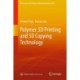 Polymer 3D Printing and 3D Copying Technology