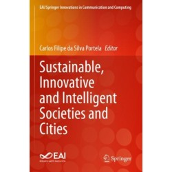 Sustainable, Innovative and Intelligent Societies and Cities