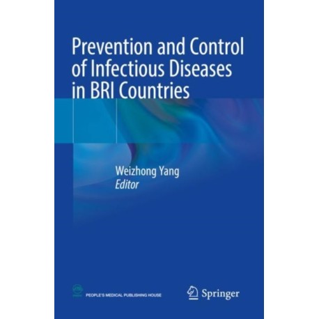 Prevention and Control of Infectious Diseases in BRI Countries