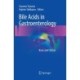 Bile Acids in Gastroenterology: Basic and Clinical