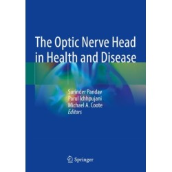 The Optic Nerve Head in Health and Disease