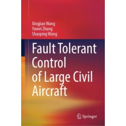 Fault Tolerant Control of Large Civil Aircraft