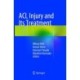 ACL Injury and  Its Treatment