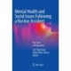 Mental Health and Social Issues Following a Nuclear Accident: The Case of Fukushima