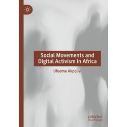 Social Movements and Digital Activism in Africa