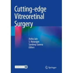 Cutting-edge Vitreoretinal Surgery