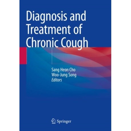 Diagnosis and Treatment of Chronic Cough