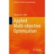 Applied Multi-objective Optimization