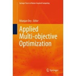 Applied Multi-objective Optimization