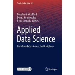 Applied Data Science: Data Translators Across the Disciplines