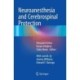 Neuroanesthesia and Cerebrospinal Protection