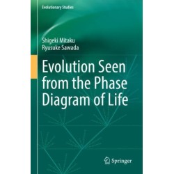 Evolution Seen from the Phase Diagram of Life