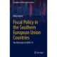 Fiscal Policy in the Southern European Union Countries: The Aftermath of COVID-19