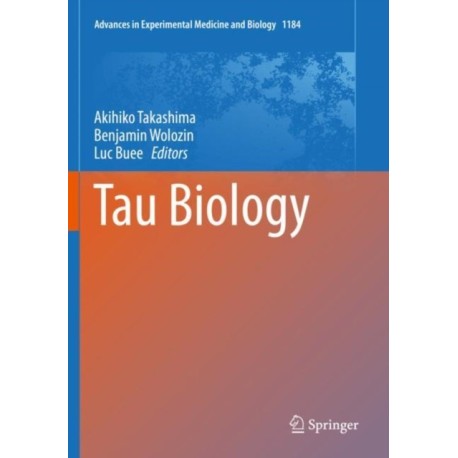 Tau Biology