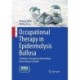 Occupational Therapy in Epidermolysis bullosa: A holistic Concept for Intervention from Infancy to Adult