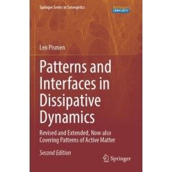 Patterns and Interfaces in Dissipative Dynamics: Revised and Extended, Now also Covering Patterns of Active Matter