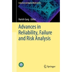 Advances in Reliability, Failure and Risk Analysis