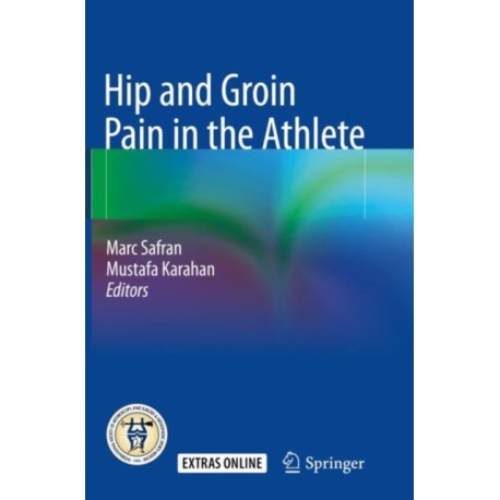 Hip and Groin Pain in the Athlete
