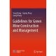 Guidelines for Green Mine Construction and Management