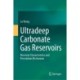 Ultradeep Carbonate Gas Reservoirs: Reservoir Characteristics and Percolation Mechanism