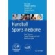 Handball Sports Medicine: Basic Science, Injury Management and Return to Sport