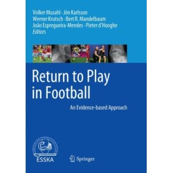 Return to Play in Football: An Evidence-based Approach