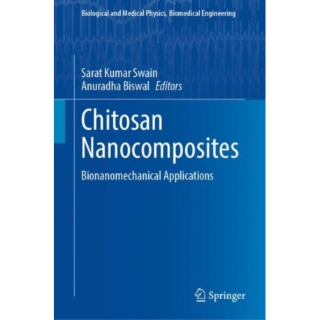Chitosan Nanocomposites: Bionanomechanical Applications