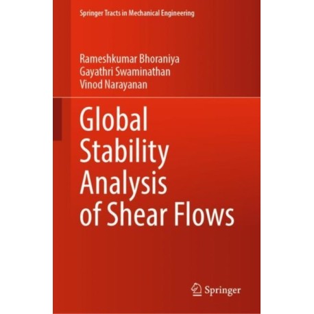 Global Stability Analysis of Shear Flows