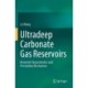 Ultradeep Carbonate Gas Reservoirs: Reservoir Characteristics and Percolation Mechanism