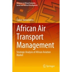 African Air Transport Management: Strategic Analysis of African Aviation Market