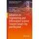 Advances in Engineering and Information Science Toward Smart City and Beyond