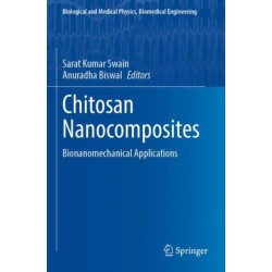 Chitosan Nanocomposites: Bionanomechanical Applications