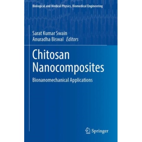 Chitosan Nanocomposites: Bionanomechanical Applications