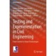 Testing and Experimentation in Civil Engineering: From Current to Smart Technologies