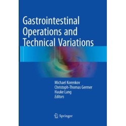 Gastrointestinal Operations and Technical Variations