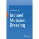 Induced Mutation Breeding