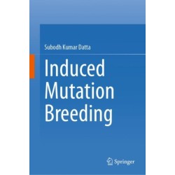 Induced Mutation Breeding