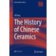 The History of Chinese Ceramics