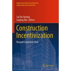 Construction Incentivization: Beyond Carrot and Stick