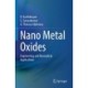 Nano Metal Oxides: Engineering and Biomedical Applications