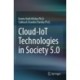 Cloud-IoT Technologies in Society 5.0
