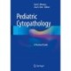 Pediatric Cytopathology: A Practical Guide