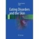 Eating Disorders and the Skin