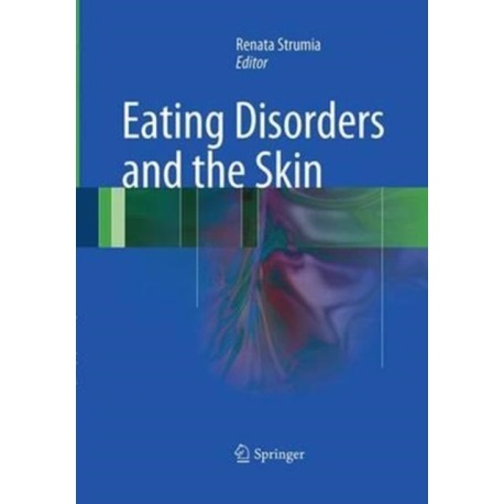 Eating Disorders and the Skin